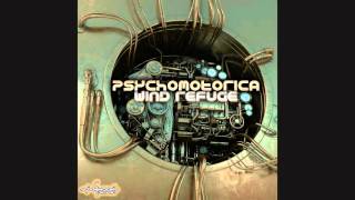 Psychomotorica - Wind Refuge