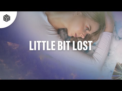 Max Fail & Blaze U - Little Bit Lost (ft. lisawanderlust)