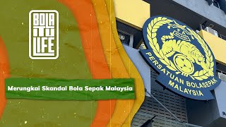 Download lagu Rungkaian skandal Bola Sepak Malaysia | Bola itu Life mp3 Download lagu Rungkaian skandal Bola Sepak Malaysia | Bola itu Life mp3