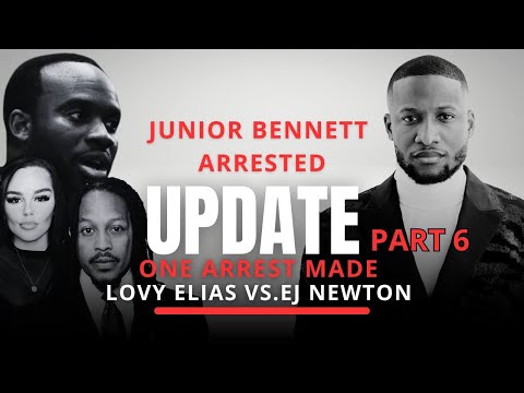 ONE ARREST HAS BEEN MADE | LOVY ELIAS VS EJ NEWTON