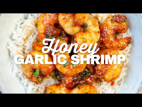 Honey Garlic Shrimp (Ready in 10 minutes!) | Supergolden Bakes