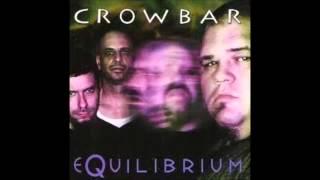 Crowbar - To Touch the Hand of God