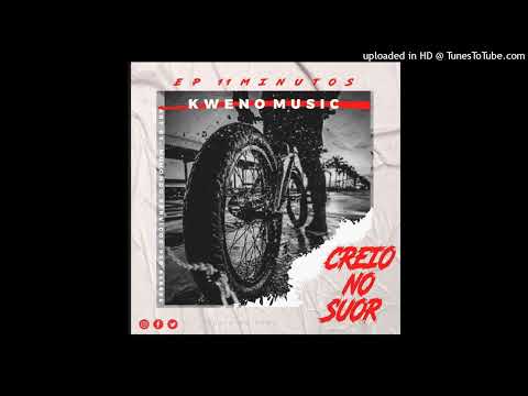 Kweno Music- creio no suor prod by Pablo Music Studios
