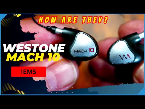 Westone Mach 10 IEM Earbuds | First Look and Listen