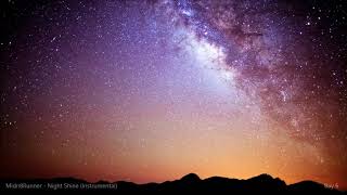 Midn8Runner -  Night Shine (Instrumental)