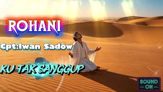Download lagu KU TAK SANGGUP-KRISAN | COVER🎤ROHANI-CPT IWAN SADOW mp3