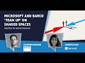 Microsoft Barco Team Up On Shared Spaces UC Today News