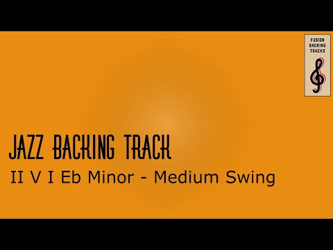 Jazz Backing Track | II V I | Eb minor
