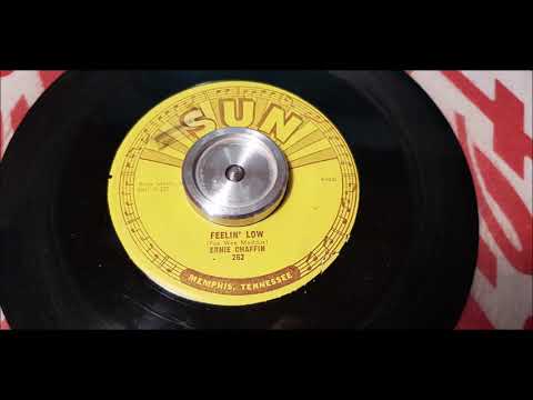 Ernie Chaffin - Feelin Low - 1957 Rockabilly - SUN 262