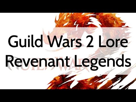 GW2 Revenant Legends Lore