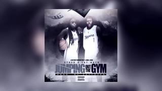 Ether X Fat Mack - Jumpin out the Gym [Audio]