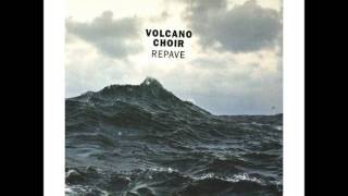 Volcano Choir - Keel