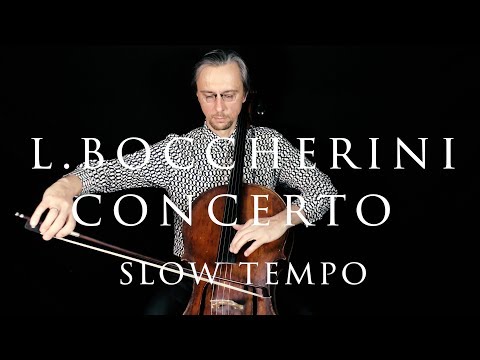 L. Boccherini Cello Concerto B Flat Major in Slow Practice Tempo | Suzuki Cello Book 10