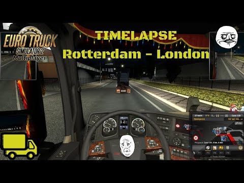🚚ETS 2 MP TimeLapse #19 - Rotterdam - London🚚