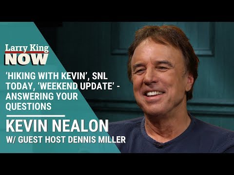 ‘Hiking with Kevin’, SNL Today, ‘Weekend Update’ - Kevin Nealon Answers Your Questions
