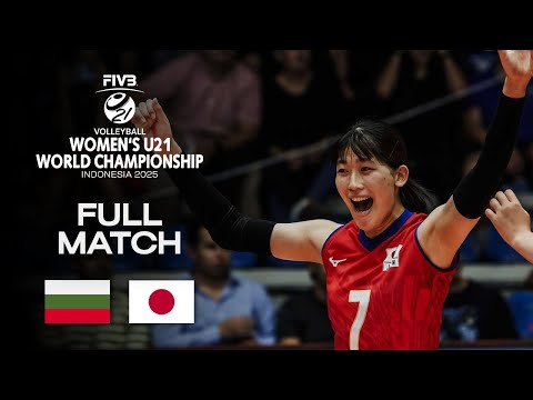 Bulgaria vs. Japan - Semi Final 1 | Women's U21 World Champs 2025 - Full Match
