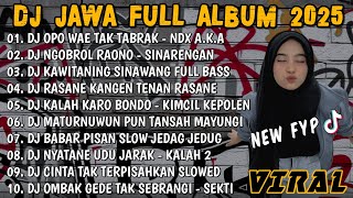 Download lagu DJ JAWA TERBARU 2025 FULLBASS🎶DJ OPO WAE TAK TABRAK YANG MENJADI PENGHALANG🎶FULL ALBUM VIRAL TERBARU mp3 Download lagu DJ JAWA TERBARU 2025 FULLBASS🎶DJ OPO WAE TAK TABRAK YANG MENJADI PENGHALANG🎶FULL ALBUM VIRAL TERBARU mp3