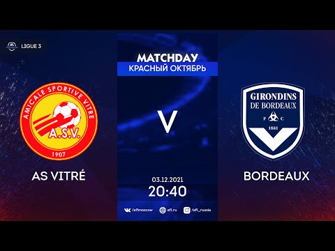 AFL21. France. Ligue 3. Day 17. AS Vitre - Bordeaux