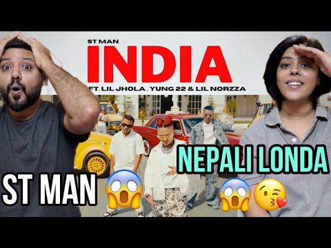 INDIAN REACTS ST MAN FT. LIL JHOLA , YUNG 22 & LIL NORZZA - INDIA SONG |