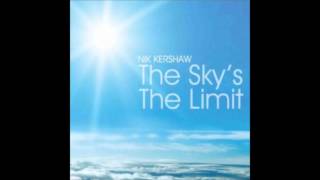 Nik Kershaw - The Sky's The Limit