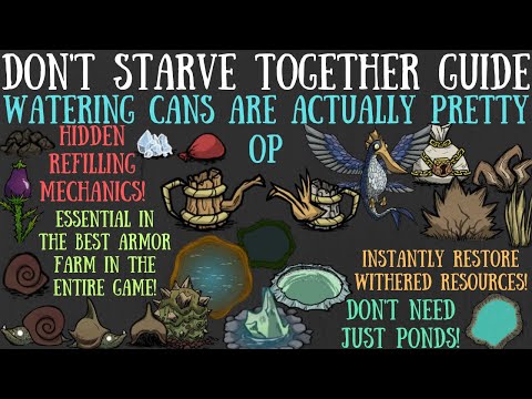 Watering Cans Are Actually Pretty OP - Don't Starve Together Quick Bit Guide