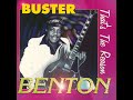 Buster Benton ⭐That´s the Reason ⭐Going Fishin'⭐.  ((*2006*))