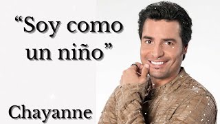 &quot;Soy Como Un Niño&quot; - Chayanne - (Letra/Lyrics)