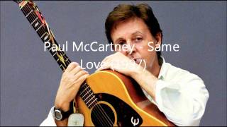 Same Love - Paul McCartney