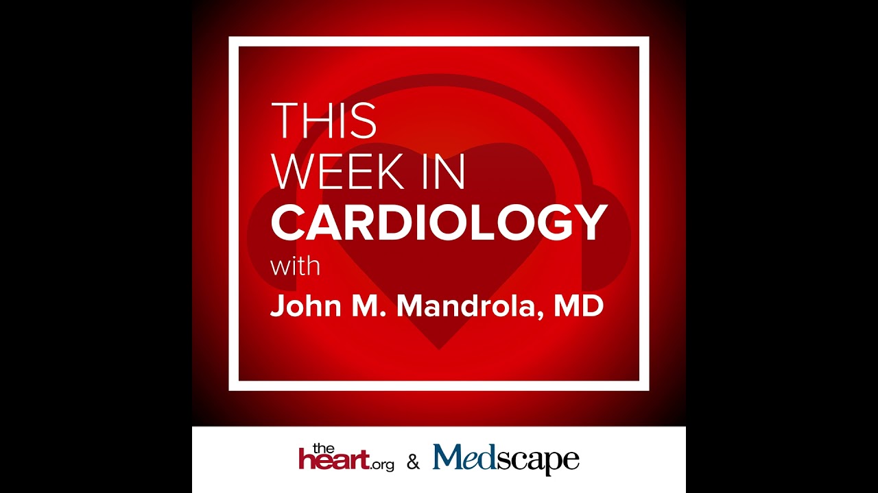Mar 06 2026 This Week in Cardiology