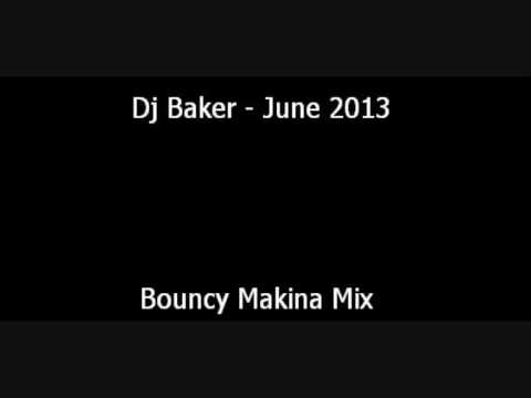 Dj Baker - June 2013 - Makina Mix