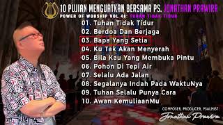 Download lagu Album 10 Power Of Worship Vol 48 : Pujian Yang Menguatkan bersama Ps Jonathan Prawira mp3 Download lagu Album 10 Power Of Worship Vol 48 : Pujian Yang Menguatkan bersama Ps Jonathan Prawira mp3