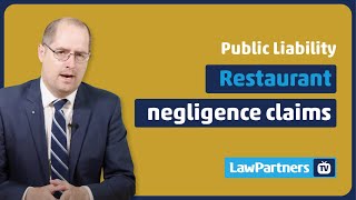 Restaurant negligence claims | Law Partners