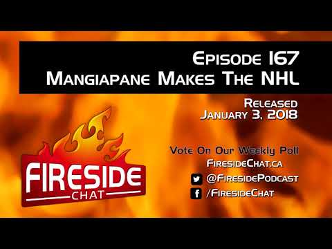 Fireside Chat Episode 167: Mangiapane Makes The NHL