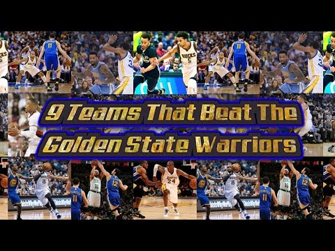 9 Teams That Beat The 15-16 Golden State Warriors