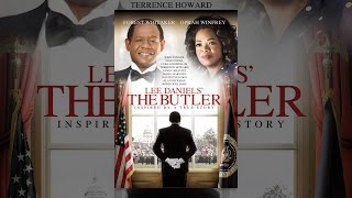 Lee Daniels' The Butler