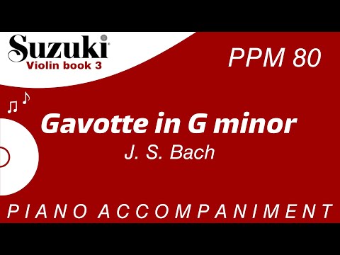 Suzuki Violin Book 3 | Gavotte in G minor | Piano Accompaniment | PPM = 80