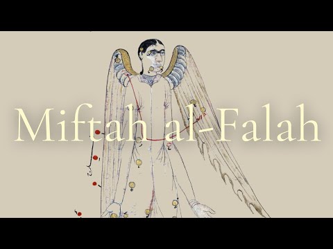 The Miftah al-Falah | Rare Sufi Manual | How To Heal Yourself (Using The Names Of God)