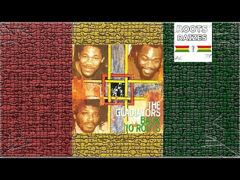 The Gladiators - Back To Roots (FULL ALBUM)  🎧🔊