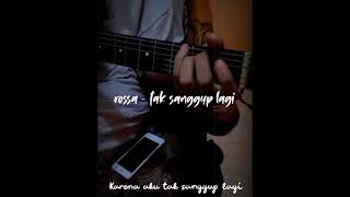 Download lagu rossa 'tak sanggup lagi' mp3