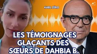 Lola : « L'entourage de Dahbia B. parle de sorcellerie ! »- Karl Zéro brise les tabous