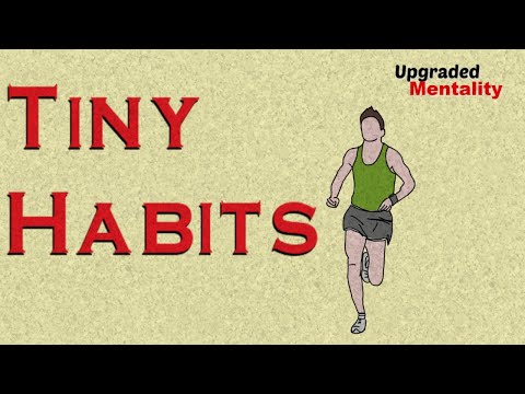 TINY HABITS by B.J. Fogg – Animated Book Summary