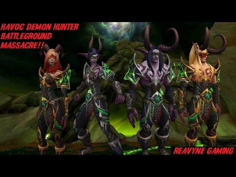 Havoc Demon Hunter Battleground Massacre Legion!!! So Many Corpses!! World Of Warcraft!!
