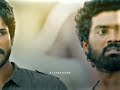 Kaarkuzhal Kadavaiye Vadachennai Whatsapp