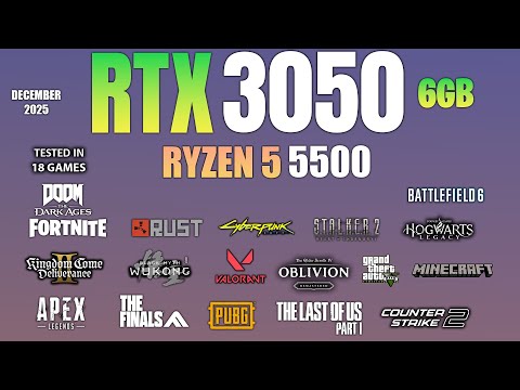 RTX 3050 6GB + Ryzen 5 5500 : Test in 18 Games - RTX 3050 Gaming