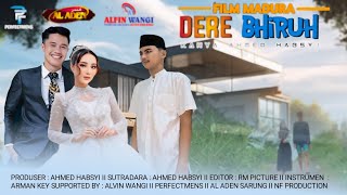 Download lagu FILM MADURA DERE BHIRUH KARYA AHMED HABSY mp3 Download lagu FILM MADURA DERE BHIRUH KARYA AHMED HABSY mp3