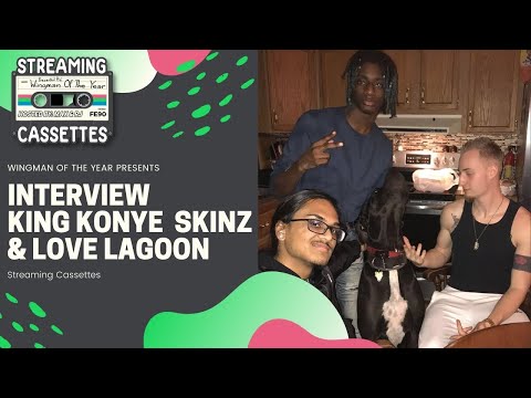 Interview With King Konye, Love Lagoon, & Skinz: STREAMING CASSETTES EP. 25
