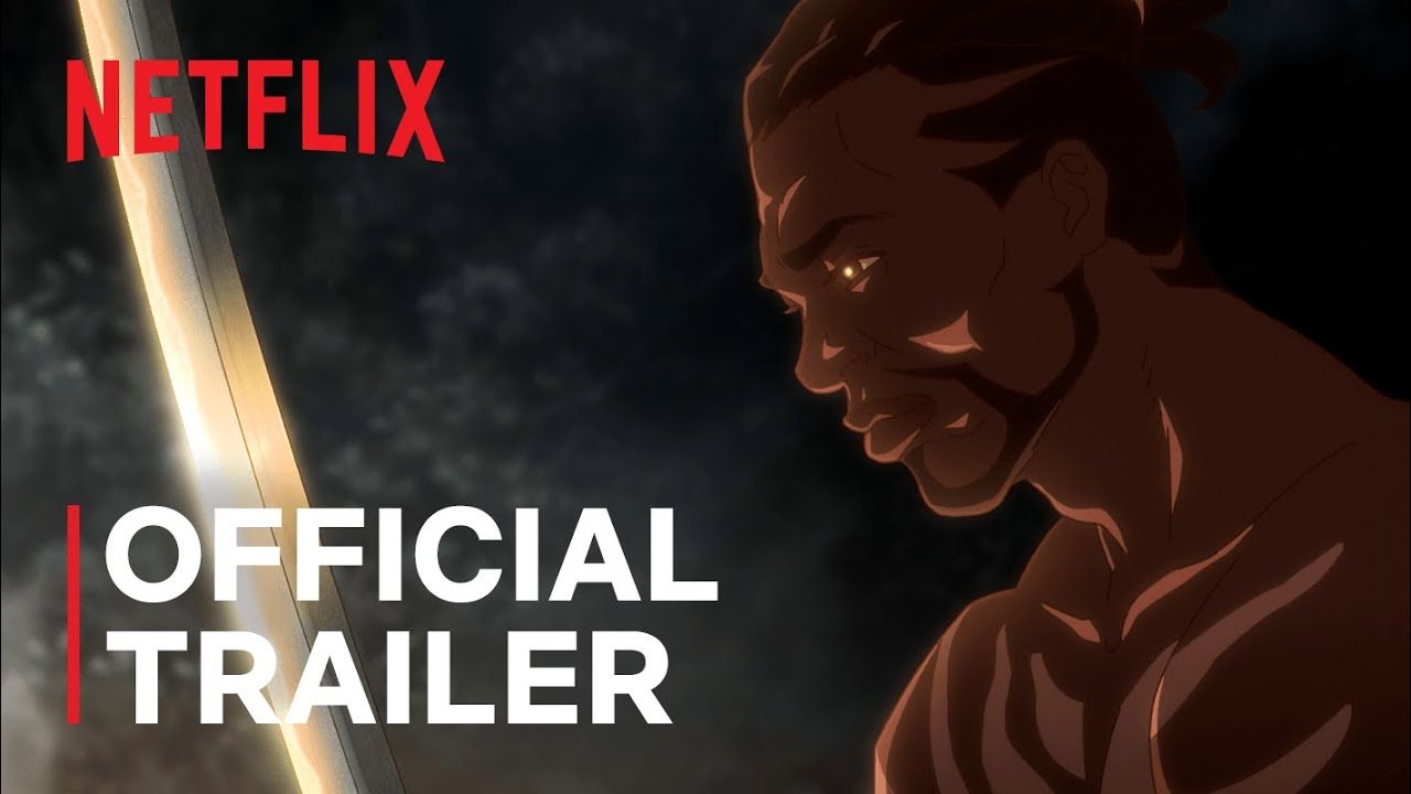 Yasuke | Official Trailer | Netflix - YouTube