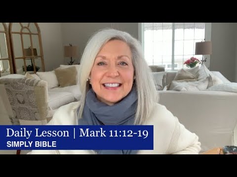 Daily Lesson | Mark 11:12-19