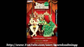 Mannu Bhaiya *Sunidhi Chauhan, Niladri, Ujjaini, Rakhi Chand* Tanu Weds Manu (2011)