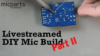 Video thumbnail for DIY 001: MicParts T-25 Microphone Build, Pt 2 by Microphone Parts